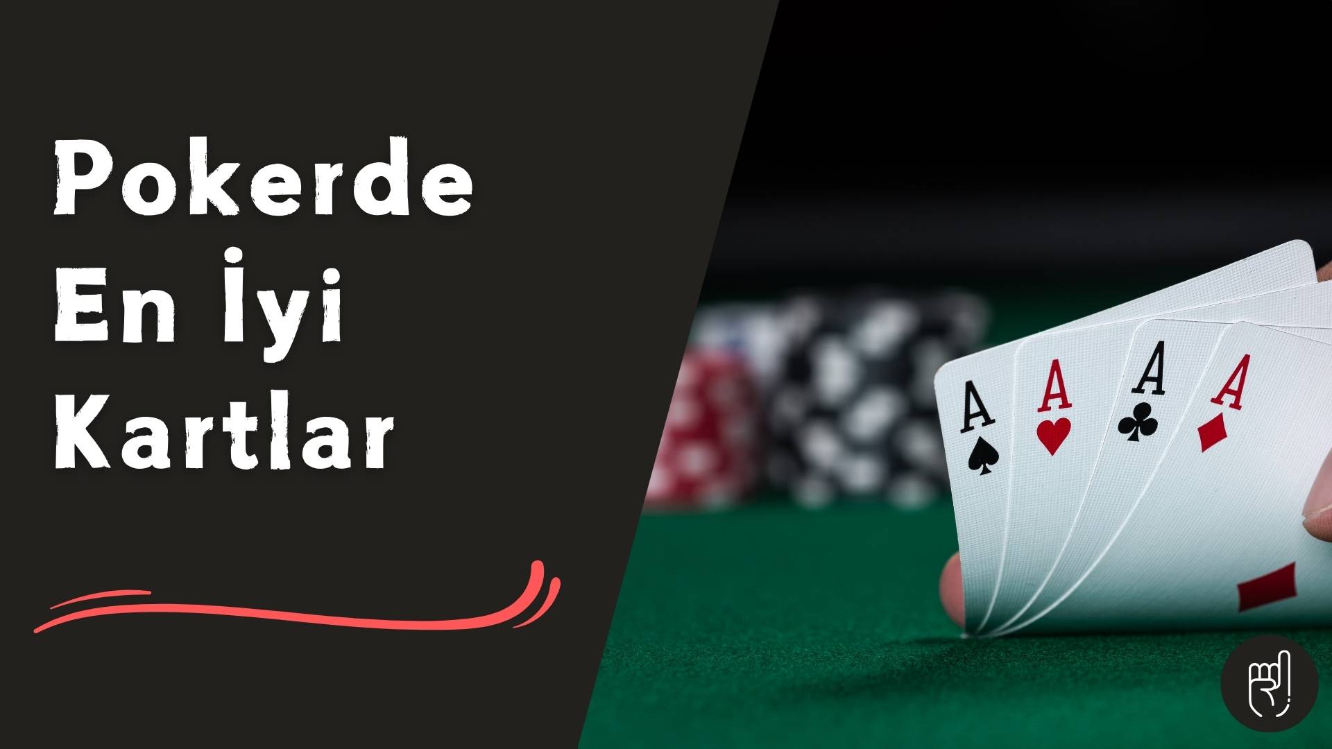 Pokerde En iyi Kartlar